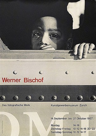 Müller-Brockmann Josef - Werner Bischof</br>Das fotografische Werk